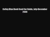 [PDF Download] Kelley Blue Book Used Car Guide July-December 2008 [Read] Online