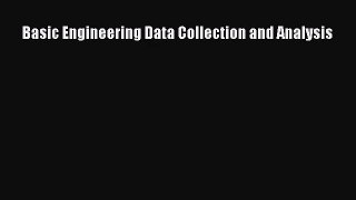 [PDF Download] Basic Engineering Data Collection and Analysis [Download] Full Ebook