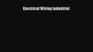 [PDF Download] Electrical Wiring Industrial [PDF] Full Ebook