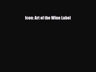 PDF Download Icon: Art of the Wine Label Download Full Ebook