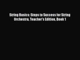 [PDF Download] String Basics: Steps to Success for String Orchestra Teacher's Edition Book
