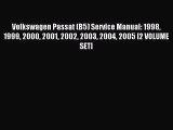 [PDF Download] Volkswagen Passat (B5) Service Manual: 1998 1999 2000 2001 2002 2003 2004 2005
