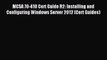 MCSA 70-410 Cert Guide R2: Installing and Configuring Windows Server 2012 (Cert Guides) [PDF