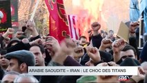 I24 Orient : Arabie saoudite-Iran : le choc des titans
