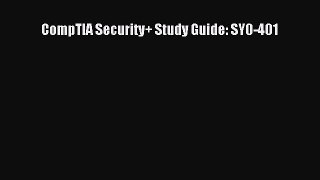 CompTIA Security+ Study Guide: SY0-401 [Read] Full Ebook