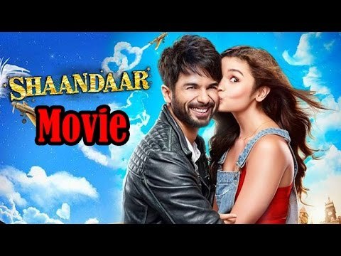 Shaandaar Full HD Movie (2015) | Shahid Kapoor | Alia Bhatt - Full Movie Promotions