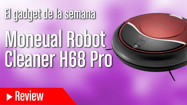 El Gadget de la Semana: Moneual Robot Cleaner H68 Pro