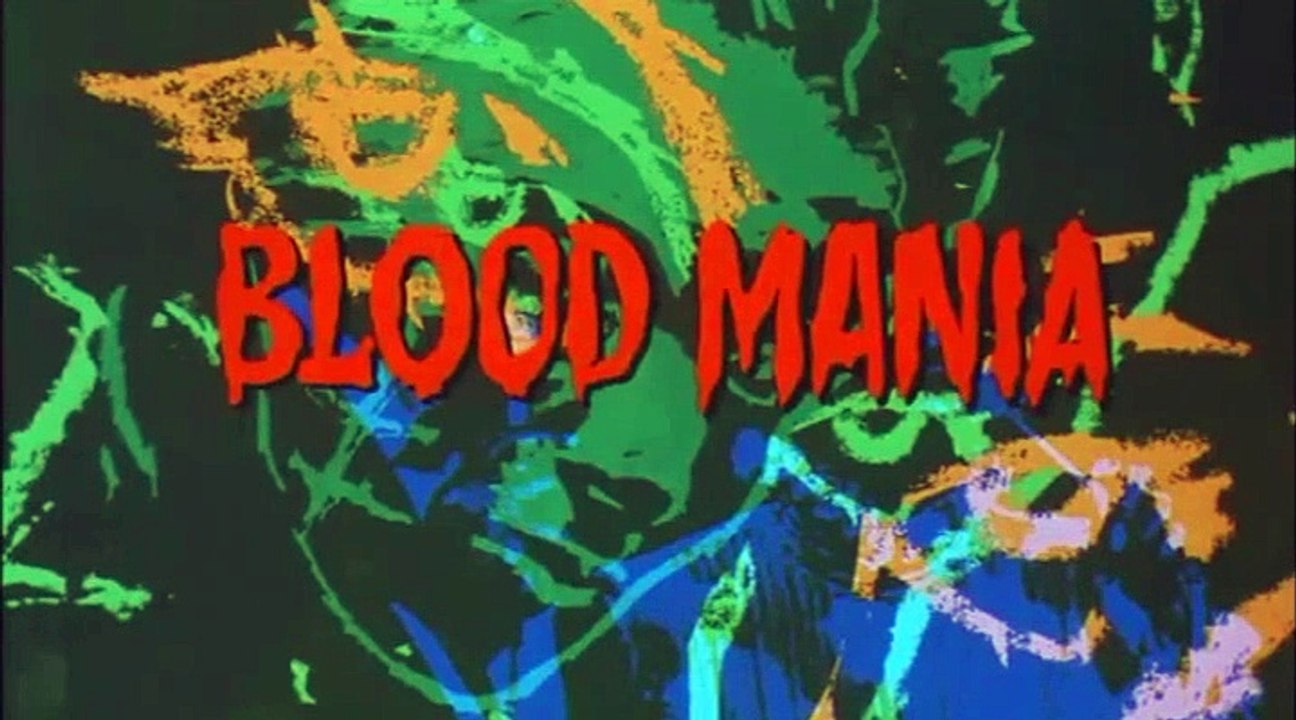 Blood Mania (1970) - Peter Carpenter, Maria De Aragon, Vicki Peters - Trailer (Horror, Thriller)