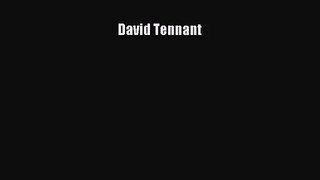 PDF Download David Tennant Download Full Ebook