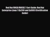 Red Hat RHCA/RHCSE 7 Cert Guide: Red Hat Enterprise Linux 7 (Ex200 and Ex300) (Certification