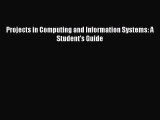 Projects in Computing and Information Systems: A Student's Guide [PDF] Full Ebook