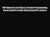 PHP Advanced and Object-oriented Programming: Visual QuickPro Guide (Visual QuickPro Guides)