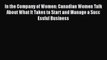 [PDF Download] In the Company of Women: Canadian Women Talk About What It Takes to Start and