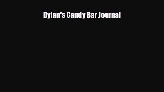 PDF Download Dylan's Candy Bar Journal Download Online