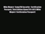 [PDF Download] Mike Meyers' CompTIA Security  Certification Passport Third Edition (Exam SY0-301)