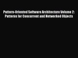 [PDF Download] Pattern-Oriented Software Architecture Volume 2: Patterns for Concurrent and