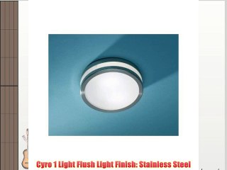 Cyro 1 Light Flush Light Finish: Stainless Steel