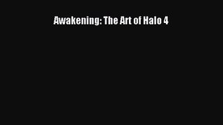 Awakening: The Art of Halo 4 [PDF] Online