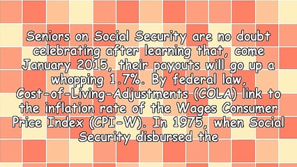 Bonanza! The 1.7% Social Security COLA for 2015