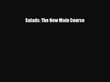 PDF Download Salads: The New Main Course Read Online
