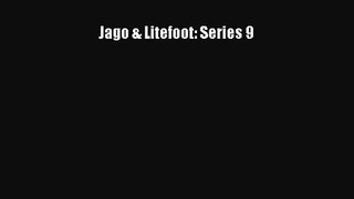 Jago & Litefoot: Series 9 [PDF Download] Full Ebook