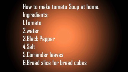 Best step to make Tomato Soup at home