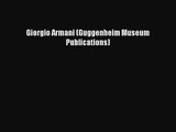 PDF Download Giorgio Armani (Guggenheim Museum Publications) Read Online