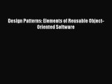 [PDF Download] Design Patterns: Elements of Reusable Object-Oriented Software [PDF] Online
