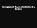 [PDF Download] Hacking Exposed:  Malware & Rootkits Secrets & Solutions [Read] Full Ebook