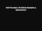 [PDF Download] Civil Procedure 7th Edition (Examples & Explanations) [PDF] Full Ebook