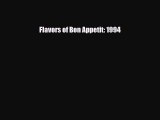 PDF Download Flavors of Bon Appetit: 1994 Download Online