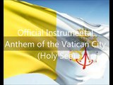 Vatican City National Anthem - 'Inno E Marcia Pontificale' (Instrumental)