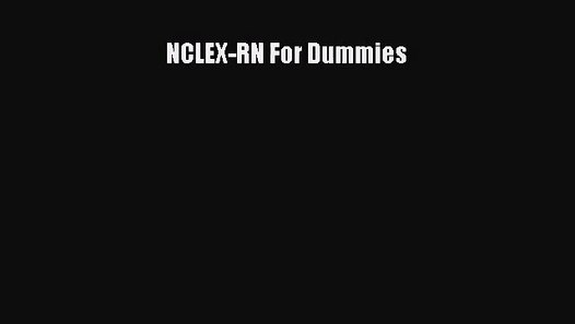 Pdf Download Nclex Rn For Dummies Pdf Full Ebook Video Dailymotion