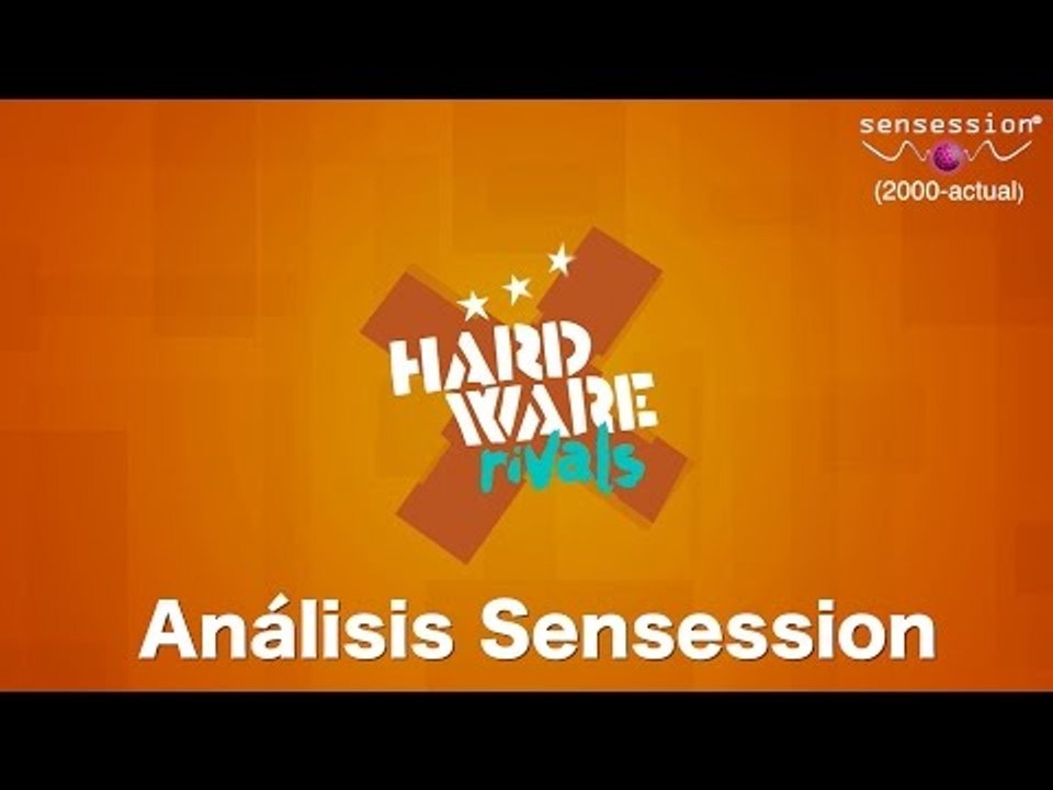 HardWare Rivals Análisis Sensession