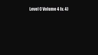 [PDF Download] Level C Volume 4 (v. 4) [PDF] Online