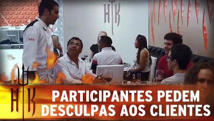 Participantes pedem desculpas aos clientes
