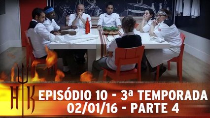Hell´s Kitchen - 02.01.16 - Episódio 10 - Parte 4