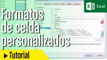 Tutorial Excel: Formatos de celda personalizados