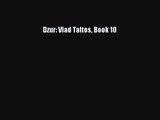 [PDF Download] Dzur: Vlad Taltos Book 10 [Download] Full Ebook