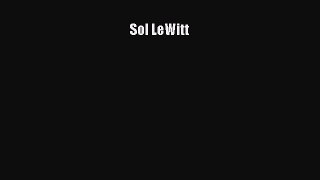 PDF Download Sol LeWitt Download Online
