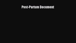 PDF Download Post-Partum Document PDF Full Ebook