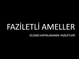 Ölümü Hatırlamak