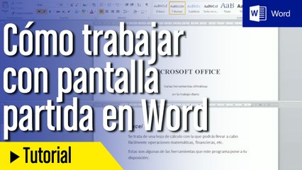 Cómo trabajar con pantalla partida en Word