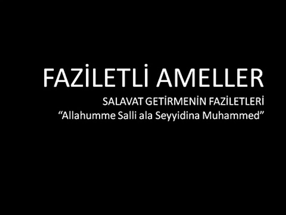 Salavat Getirmenin Faziletleri -Bringing Salavat's Virtues