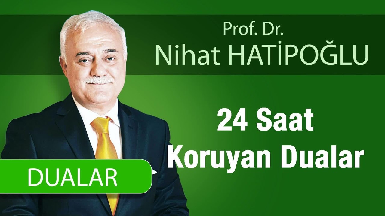 24 Saat Koruyan Dualar