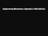 [PDF Download] Engineering Mechanics: Dynamics (14th Edition) [Read] Full Ebook