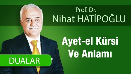 Ayet-el Kürsi Ve Anlamı