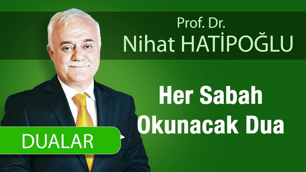 Her Sabah Okunacak Dua