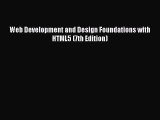 [PDF Download] Web Development and Design Foundations with HTML5 (7th Edition) [PDF] Online