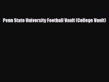 [PDF Download] Penn State University Football Vault (College Vault) [Download] Full Ebook